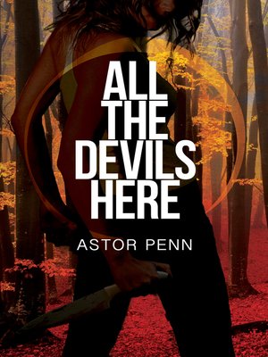 cover image of All the Devils Here